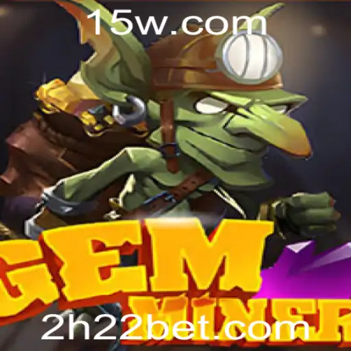 GemMiner: Descubra as Aventuras Subterrâneas do Novo Jogo da H22Bet
