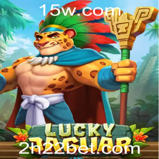 Descubra LuckyJaguar: O Novo Fenômeno de Entretenimento em h22bet