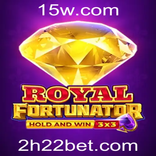 RoyalFort: Explorando o Mundo Empolgante do Jogo com H22Bet